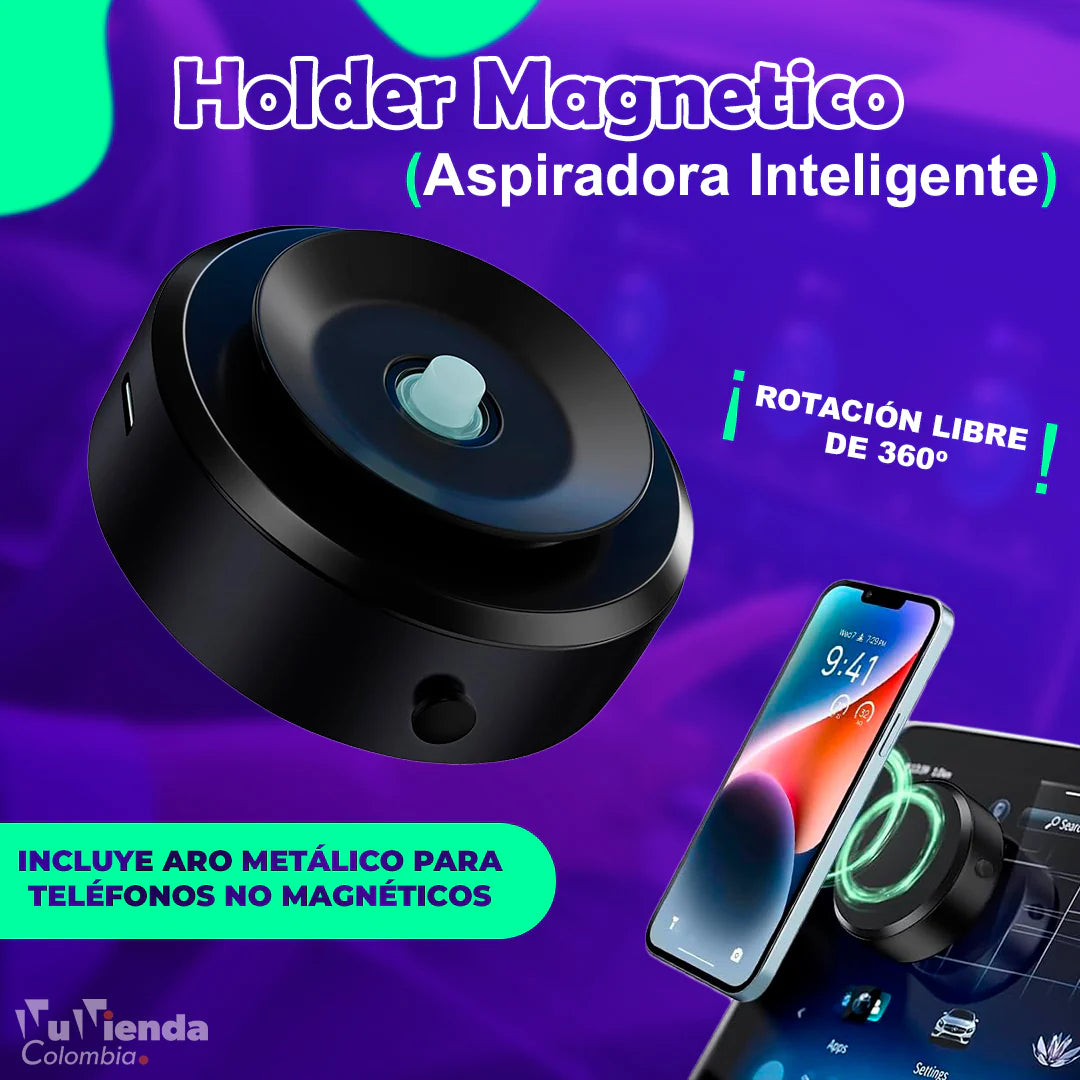 Holder Magnético (Aspiradora) + Puedes Usarlo en Cualquier Superficie